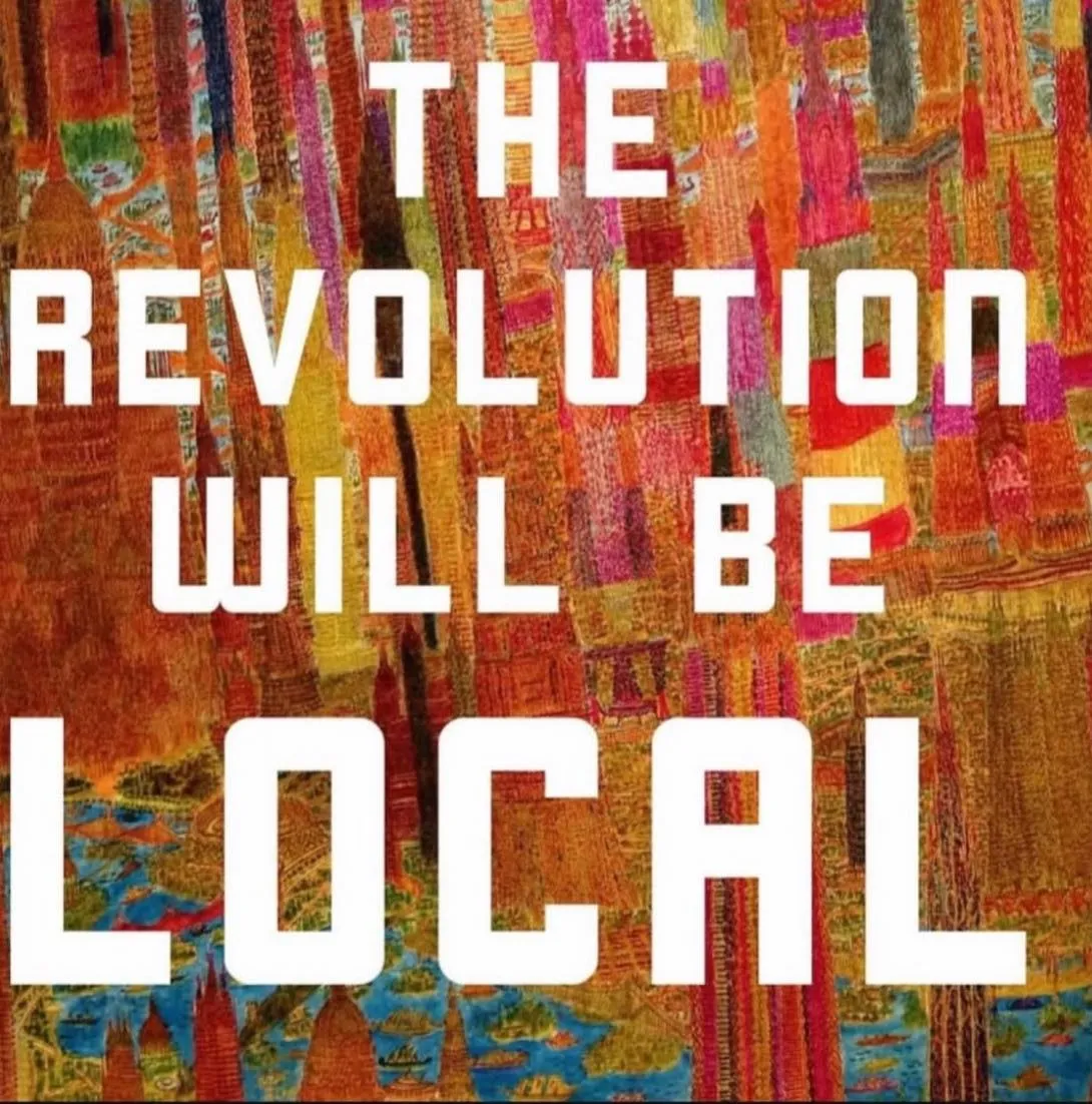 revolution-will-be-local.webp